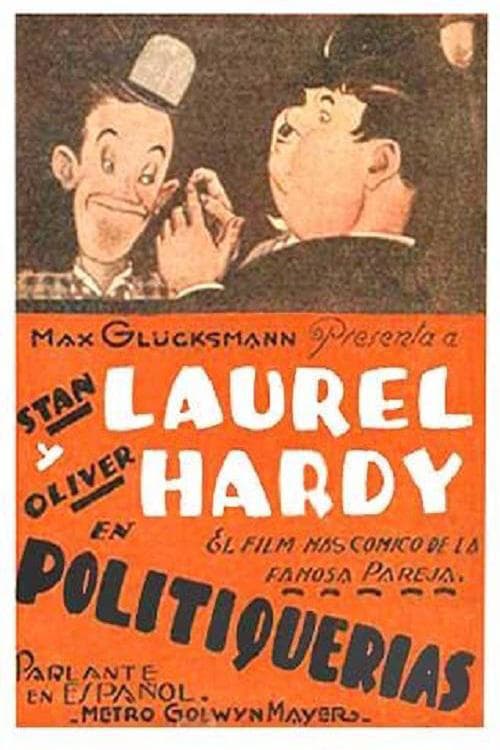 Poster for the movie "Politiquerías"